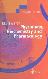 Reviews of Physiology, Biochemistry and Pharmacology