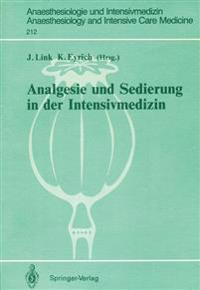 Analgesie und Sedierung in der Intensivmedizin