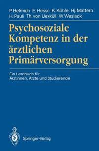 Psychosoziale Kompetenz in der ärztlichen Primärversorgung