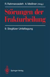 Störungen der Frakturheilung