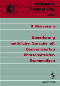 Generierung natürlicher Sprache mit Generalisierten Phrasenstruktur-Grammatiken