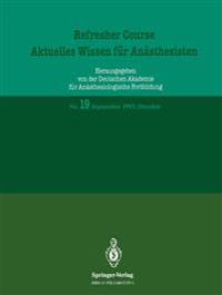 Refresher Course — Aktuelles Wissen für Anästhesisten