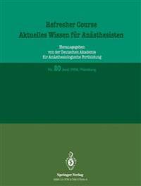 Aktuelles Wissen für Anästhesisten