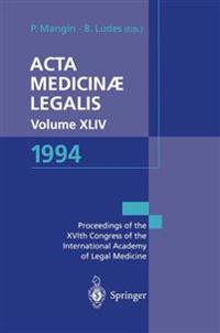 Acta Medicinæ Legalis. Volume XLIV. 1994