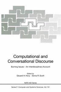 Computational and Conversational Discourse
