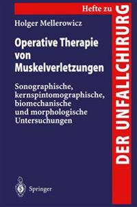 Operative Therapie von Muskelverletzungen