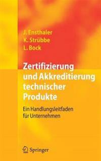 Zertifizierung und Akkreditierung technischer Produkte