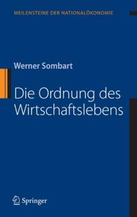 Die Ordnung des Wirtschaftslebens