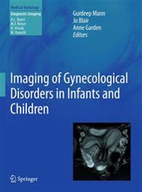 Imaging of Gynecological Disorders in Infants and Children