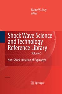 Shock Wave Science and Technology Reference Library