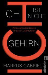 Ich ist nicht Gehirn
