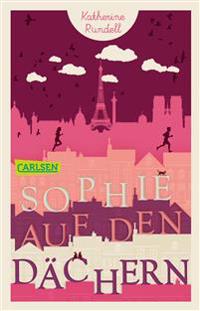 Sophie auf den Dächern