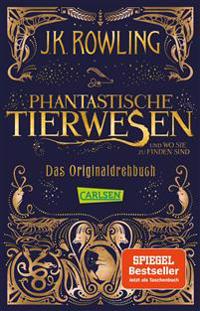 Bokomslag for Phantastische Tierwesen und wo sie zu finden sind: Das Originaldrehbuch