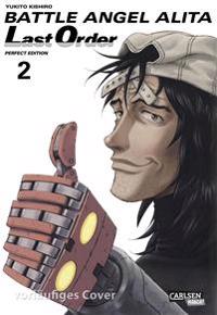 Kishiro, Y: Battle Angel Alita - Last Order - Perfect Editio