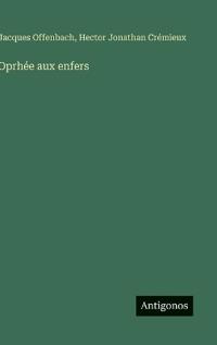 Oprhée aux enfers