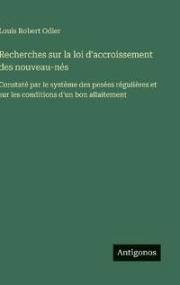 Recherches sur la loi d'accroissement des nouveau-nés