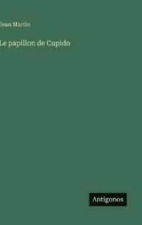Le papillon de Cupido