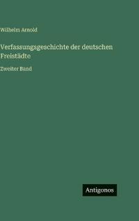 Verfassungsgeschichte der deutschen Freistädte