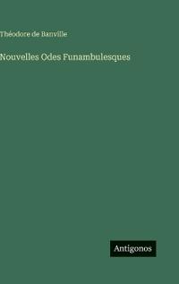 Nouvelles Odes Funambulesques