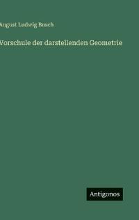 Bokomslag för "Vorschule Der Darstellenden Geometrie"