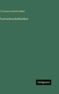 Forstwirtschaftslehre