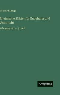 Bokomslag för "Rheinische Blätter für Erziehung und Unterricht"