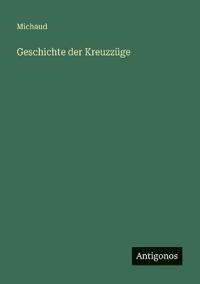 Geschichte der Kreuzzüge
