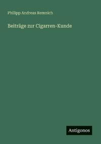 Beiträge zur Cigarren-Kunde