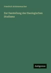 Zur Darstellung des theologischen Studiums
