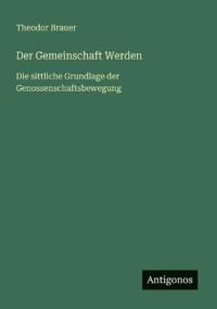 Der Gemeinschaft Werden