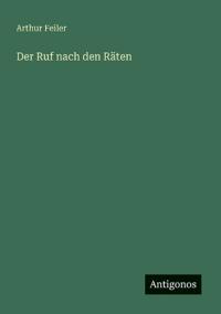 Der Ruf nach den Räten