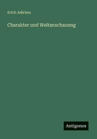 Charakter und Weltanschauung