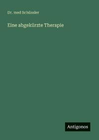 Eine abgekürzte Therapie
