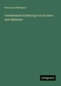 Bokomslag för "Gemeinsame Erziehung von Knaben und Mädchen"