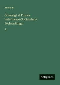 Bokomslag för "Öfversigt af Finska Vetenskaps-Societetens Förhandlingar"