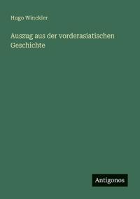 Auszug aus der vorderasiatischen Geschichte