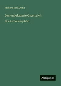 Das unbekannte Österreich