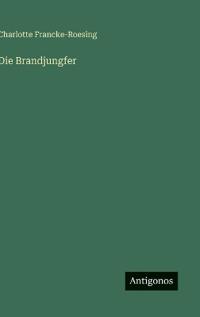 Die Brandjungfer