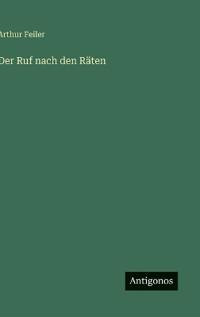 Der Ruf nach den Räten