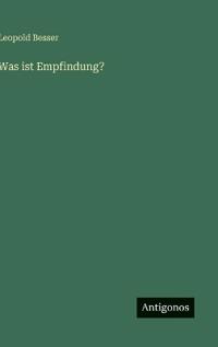 Was ist Empfindung?