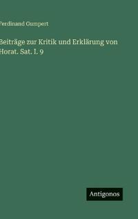 Bokomslag för "Beiträge zur Kritik und Erklärung von Horat. Sat. I. 9"