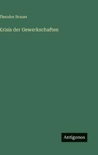 Krisis der Gewerkschaften