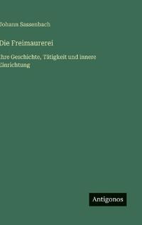 Die Freimaurerei