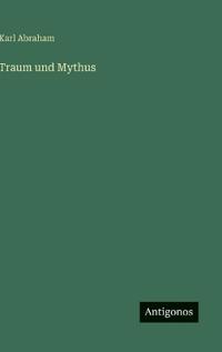 Traum und Mythus