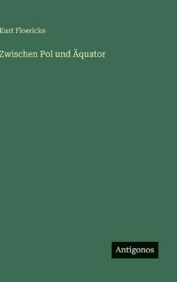 Zwischen Pol und Äquator