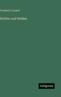 Dichter und Helden