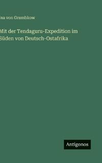 Bokomslag för "Mit der Tendaguru-Expedition im Süden von Deutsch-Ostafrika"