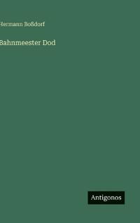 Bahnmeester Dod