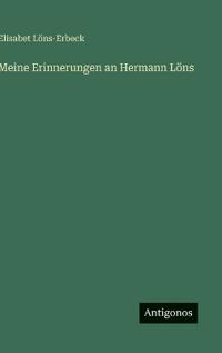 Meine Erinnerungen an Hermann Löns