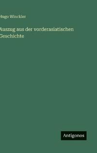 Auszug aus der vorderasiatischen Geschichte